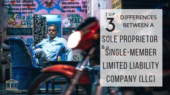 Top 3 Differences Between a Sole Proprietorship and a Single-Member LLC