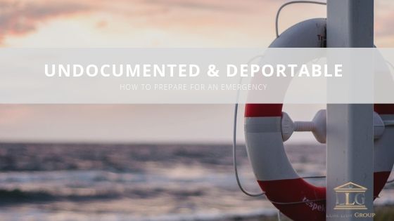 undocumented & deportable