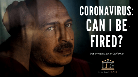 Coronavirus: Can I be fired?