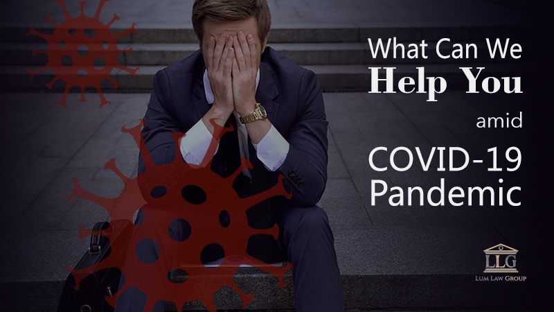 What Can We Help You amid COVID-19 Pandemic?