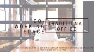 5 Things to Consider when Choosing a Co-working space