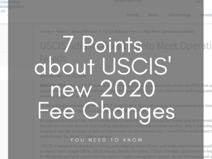 7 Things to Know About USCIS new Fee Rule